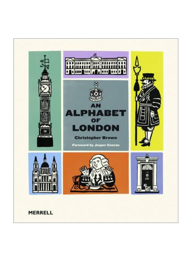 An Alphabet Of London Hardcover English by Christopher Brown - 20-Mar-12 