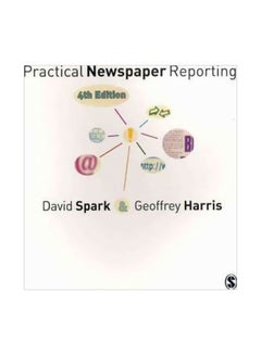 Practical Newspaper Reporting Paperback English by David B. Spark - 30-Dec-10 