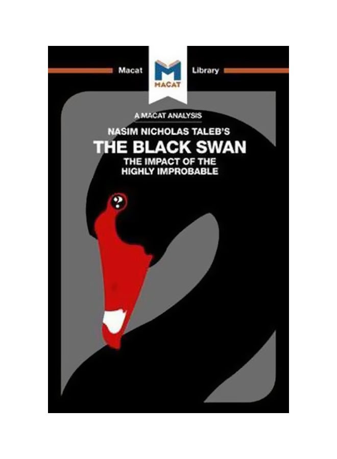 The Black Swan: The Impact Of The Highly Improbable Paperback English by Eric R. Lybeck - 20-Aug-17 