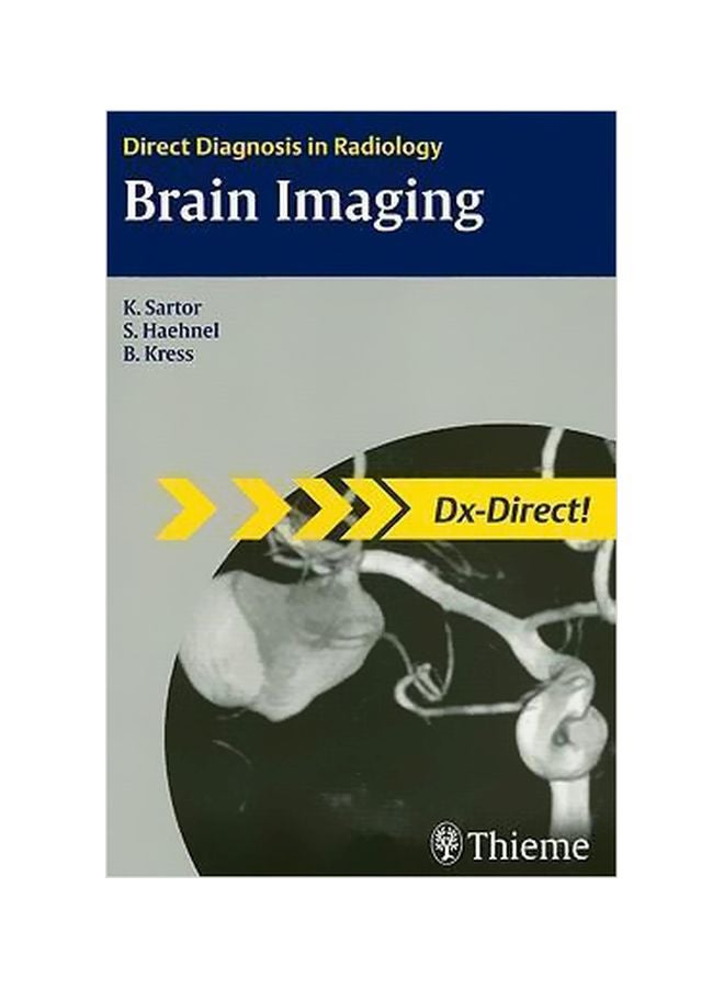 Brain Imaging: Direct Diagnosis In Radiology Paperback English by Klaus Sartor - 22-Oct-07 