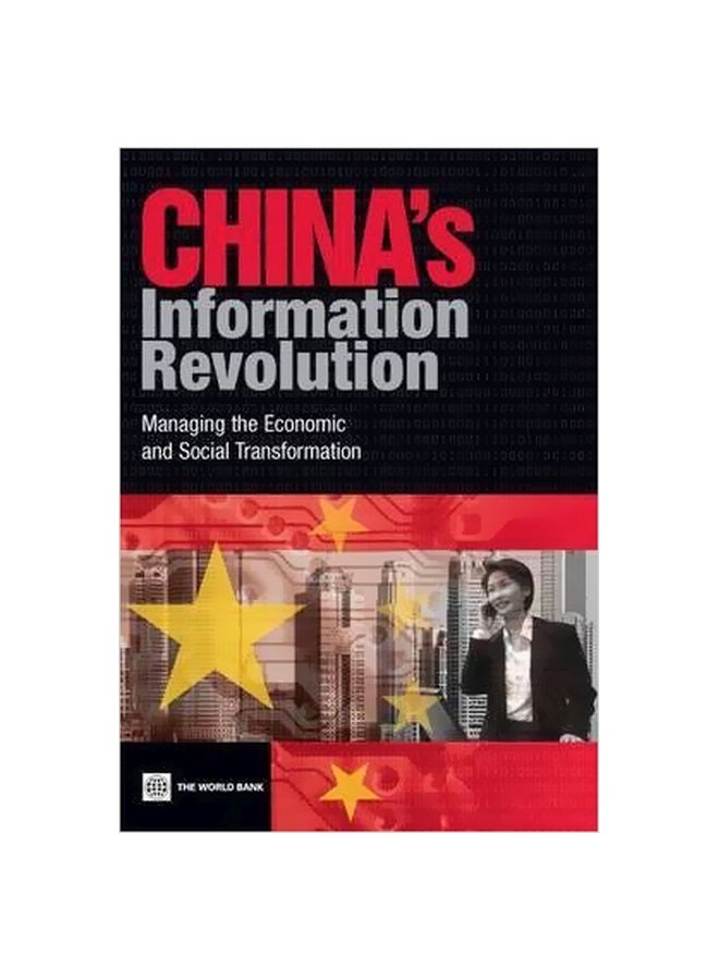 China's Information Revolution: Managing The Economic And Social Transformation paperback english - 30-May-07 