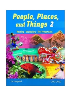 People, Places, And Things 2: Student Book: Reading, Vocabulary, Test Preparation paperback english - 15-Dec-05 