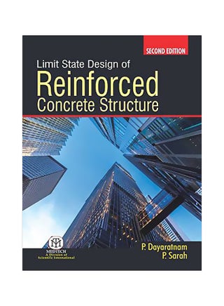 Limit State Design Of Reinforced Concrete Structure Paperback English by P.Dayaratnam - July 11, 2017 - v1560682804/N26845957A_1