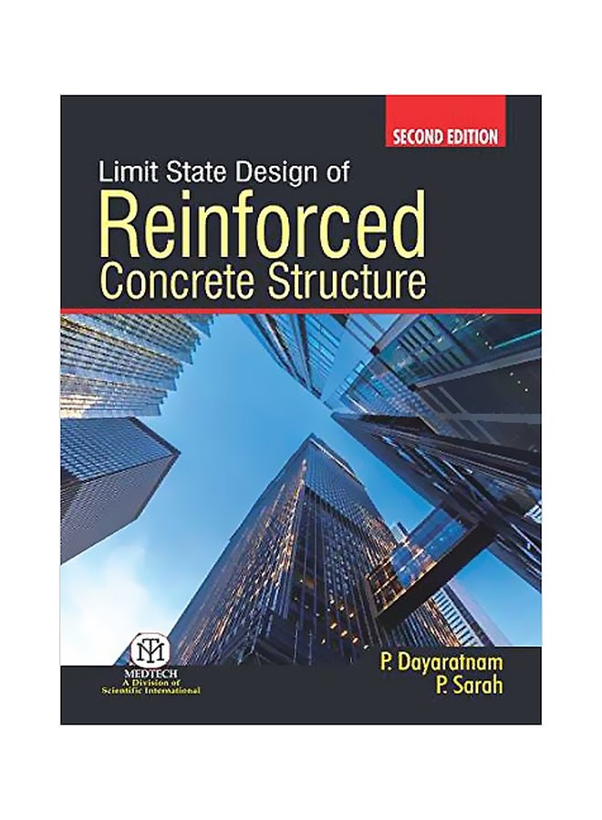 Limit State Design Of Reinforced Concrete Structure Paperback English by P.Dayaratnam - July 11, 2017 