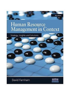 Human Resource Management In Context: Insights, Strategy And Solutions Paperback English by David Farnham - 13-Feb-15