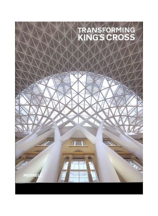 Transforming King's Cross Hardcover English by Jay Merrick - 18-Apr-12 