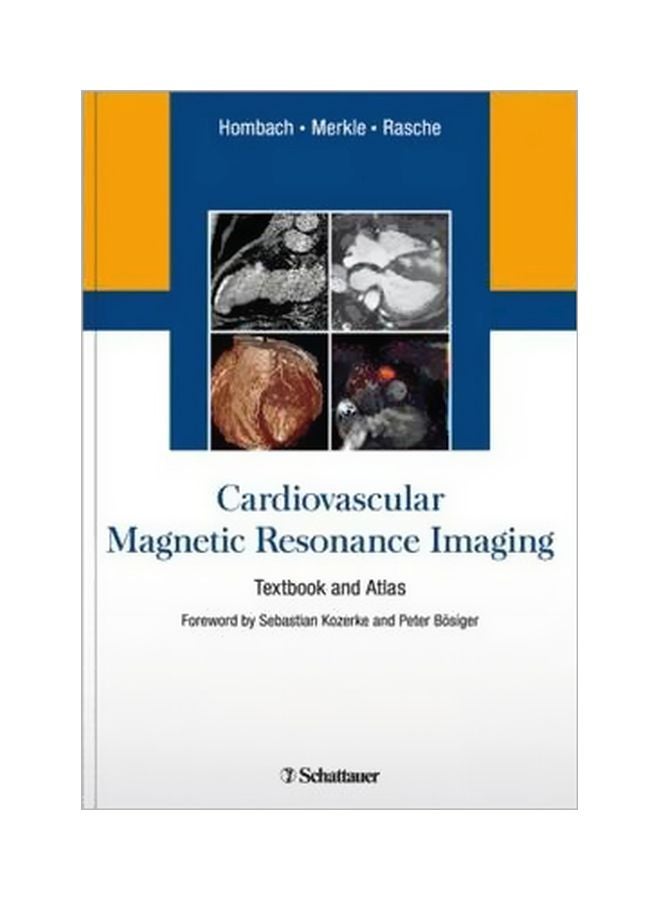 Cardiovascular Magnetic Resonance Imaging : Textbook And Atlas Hardcover English by Vinzenz Hombach - 1 Nov 2012 