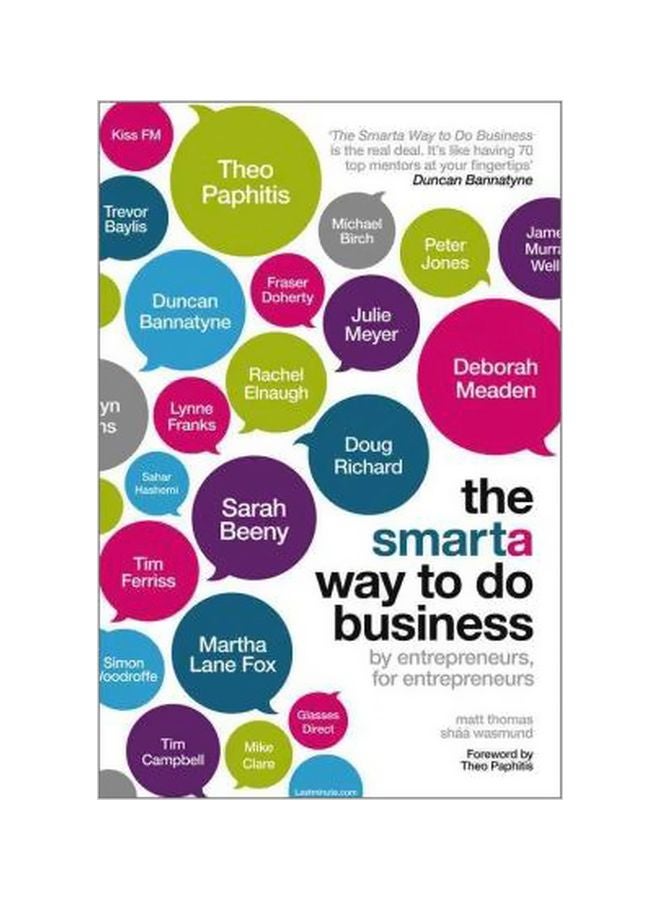 The Smarta Way To Do Business: By Entrepreneurs, For Entrepreneurs Paperback English by Matt Thomas - 25-Jan-11 