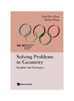 Solving Problems In Geometry Paperback English by Hoo Hang Kim - 22-Jul-17 - v1560682834/N26846087A_1