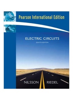 Electric Circuits Paperback English by James W. Nilsson - 14-Jan-08 