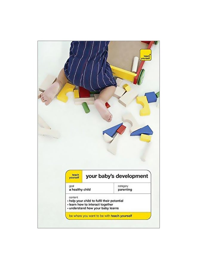 Teach Yourself Your Baby-s Development Pb. paperback english - 28 Dec 2007 
