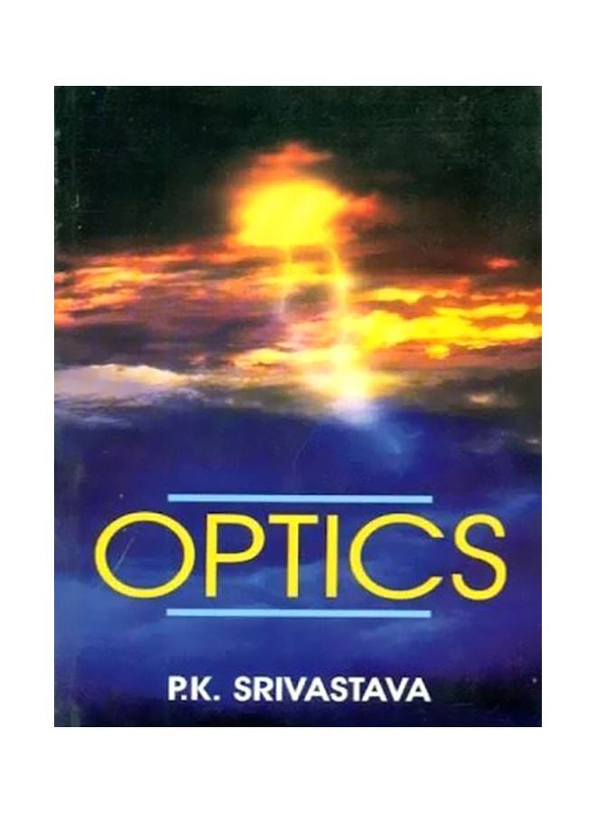 Optics Paperback English by P.K Srivastava - 01 Dec 2005 