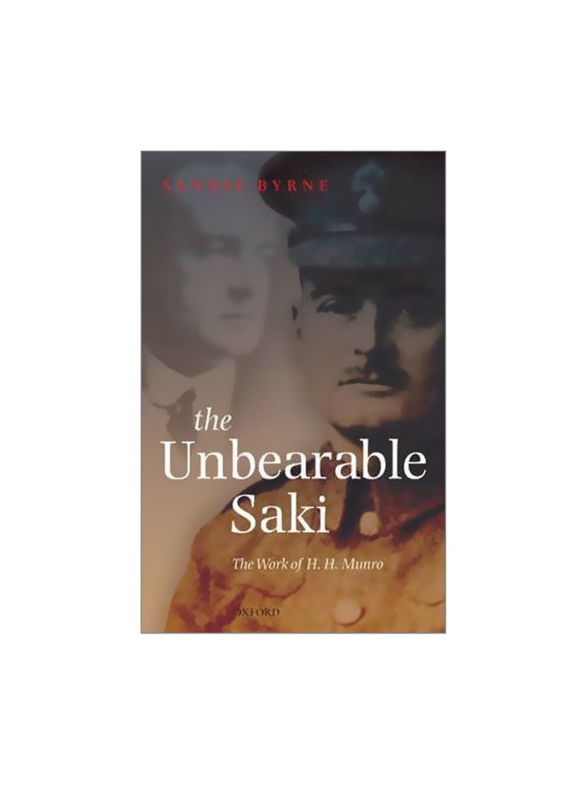 The Unbearable Saki Hardcover English by Sandie Byrne - 01-Jan-08 