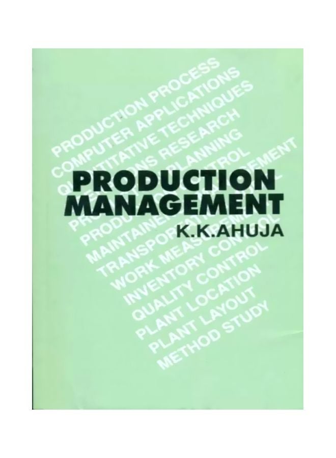 Production Management Paperback English by K.K. Ahuja - 01 Dec 2010 