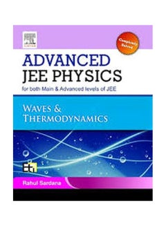 Advanced JEE Physics - Waves And Thermodynamics Paperback English by Rahul Sardana