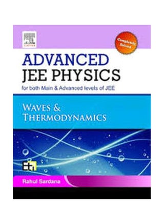 Advanced JEE Physics - Waves And Thermodynamics Paperback English by Rahul Sardana - v1560682887/N26848555A_1