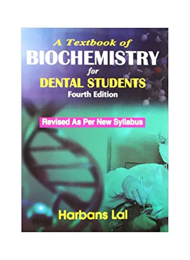 A Textbook Of Biochemistry For Dental Students Paperback English by Harbans Lal - 30 Jan 2010