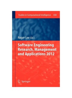 Software Engineering Research, Management And Applications 2012 Hardcover English by Roger Lee - 01-Jun-12 