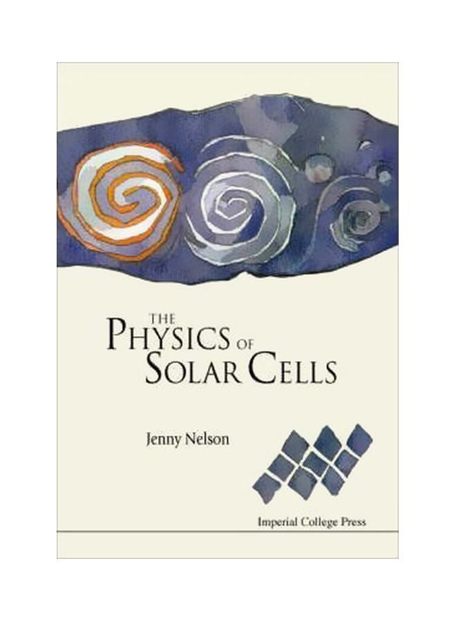 Physics Of Solar Cells Paperback English by Jenny Nelson - 01-Jul-03 