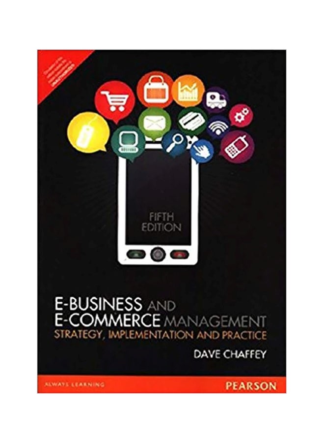 null - E-Business And E-Commerce Management: Strategy, Implementation And Practice Paperback English by Dave Chaffey - Image 1