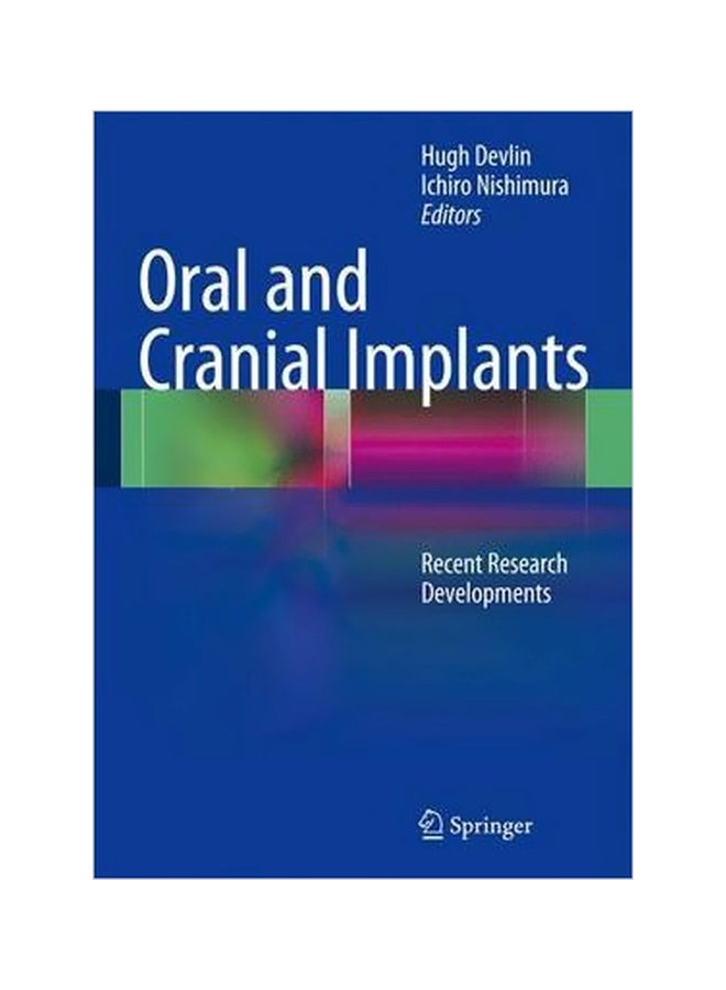 Oral And Cranial Implants Hardcover English by Ichiro Nishimura - 02-Mar-13 