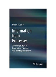 Information From Processes Hardcover English by Robert M. Losee - 01-Aug-12 