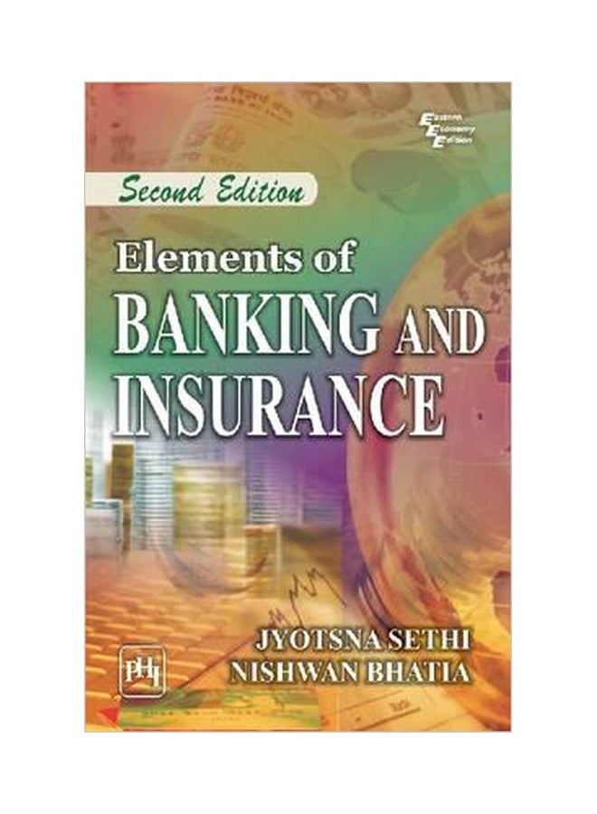 Elements Of Banking And Insurance Paperback English by Jyotsna Sethi - 30-Oct-12 