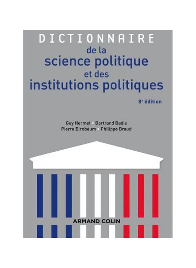 Dictionary Of Political Science And Political Institutions Paperback French by Guy Hermet - 01-Jul-15 