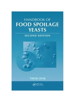Handbook Of Food Spoilage Yeasts Hardcover English by Tibor Deak - 20-Nov-07 