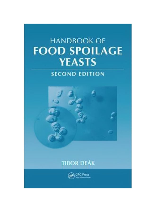 Handbook Of Food Spoilage Yeasts Hardcover English by Tibor Deak - 20-Nov-07 
