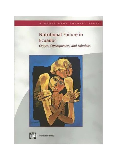 Nutritional Failure In Ecuador paperback english - 30-Jun-07
