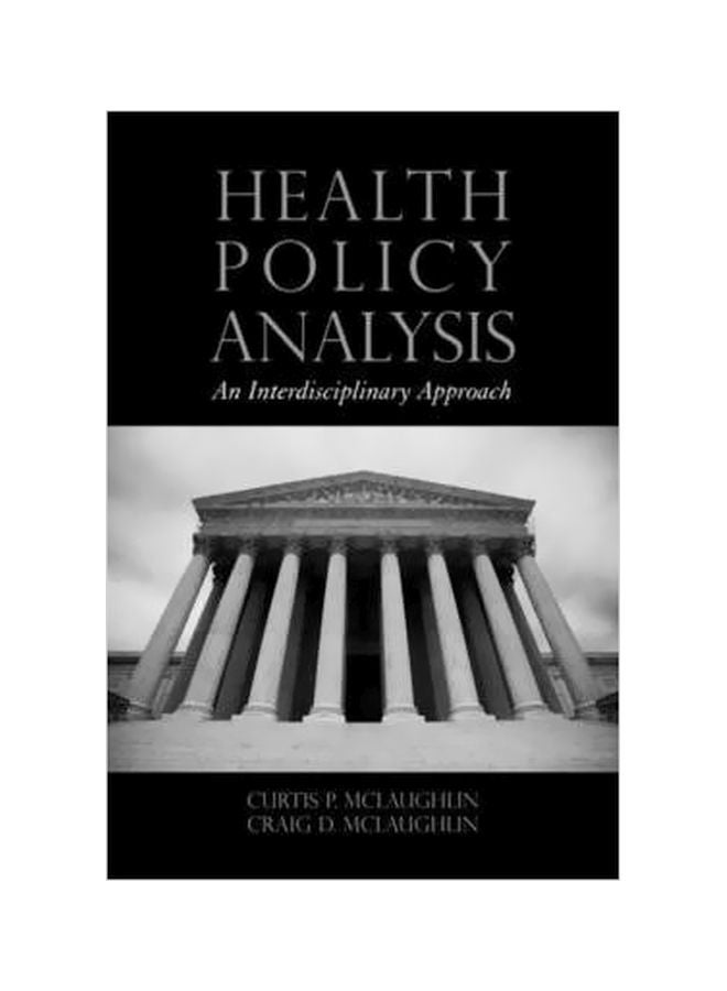 Health Policy Analysis Paperback English by Curtis P. McLaughlin - 07-Sep-07 