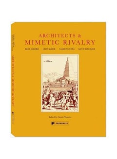 Architects And Mimetic Rivalry Hardcover English by Samir Younes - 16-Nov-12 