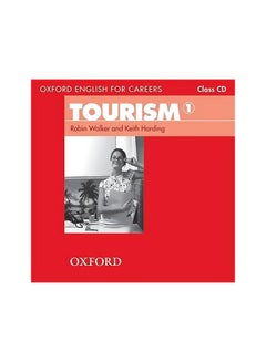 Oxford English For Careers: Tourism 1: Class Audio CD Audiobook English by Walker - 15-Jul-09