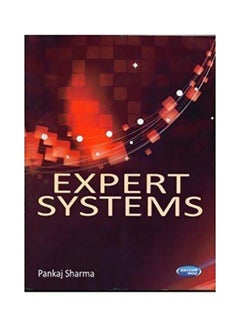 Expert Systems Paperback English by Pankaj Sharma - January 1, 2010 
