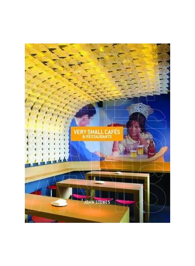 Very Small Cafes And Restaurants Hardcover English by John Stones - 13 May 2011