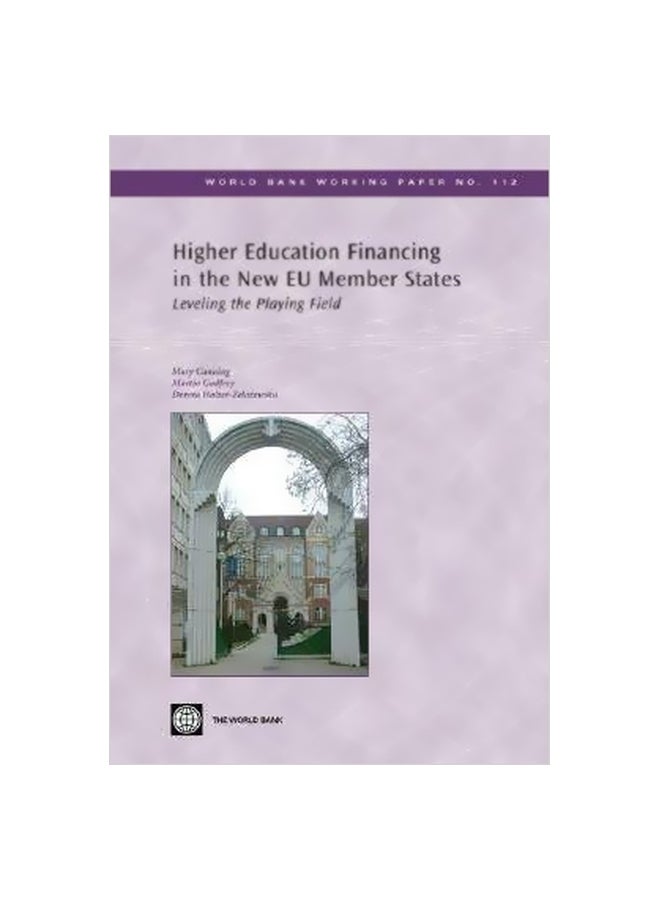 Higher Education Financing In The New Eu Member States: Leveling The Playing Field paperback english - 30-Oct-07 