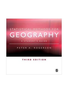 Statistical Methods For Geography: A Student's Guide Paperback English by Peter A. Rogerson - 20-Feb-10 