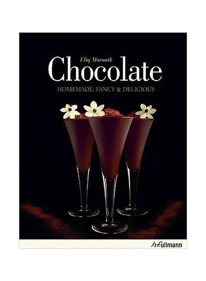 null - Chocolate: Handmade Fancy And Delicious Hardcover English by Eliq Maranik - 15-Nov-13 - Image 1