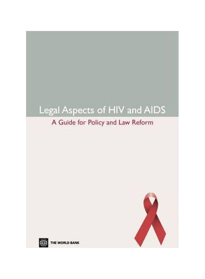 Legal Aspects Of HIV/AIDS :A Guide For Policy And Law Reform paperback english - 15-Oct-07