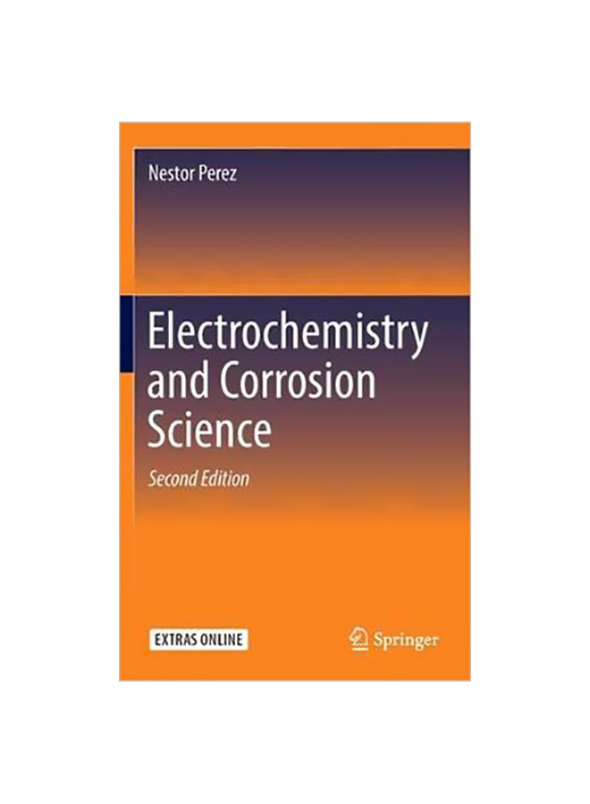 Electrochemistry And Corrosion Science Hardcover English by Nestor Perez - 01 Oct 2016 