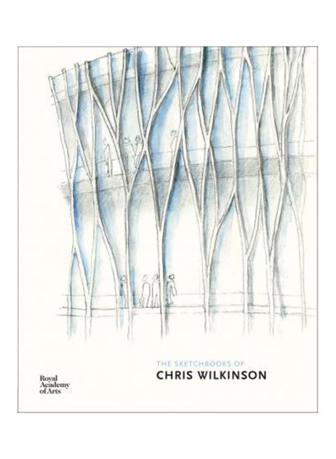 The Sketchbooks Of Chris Wilkinson Hardcover English by Chris Wilkinson - 27 Oct 2015 