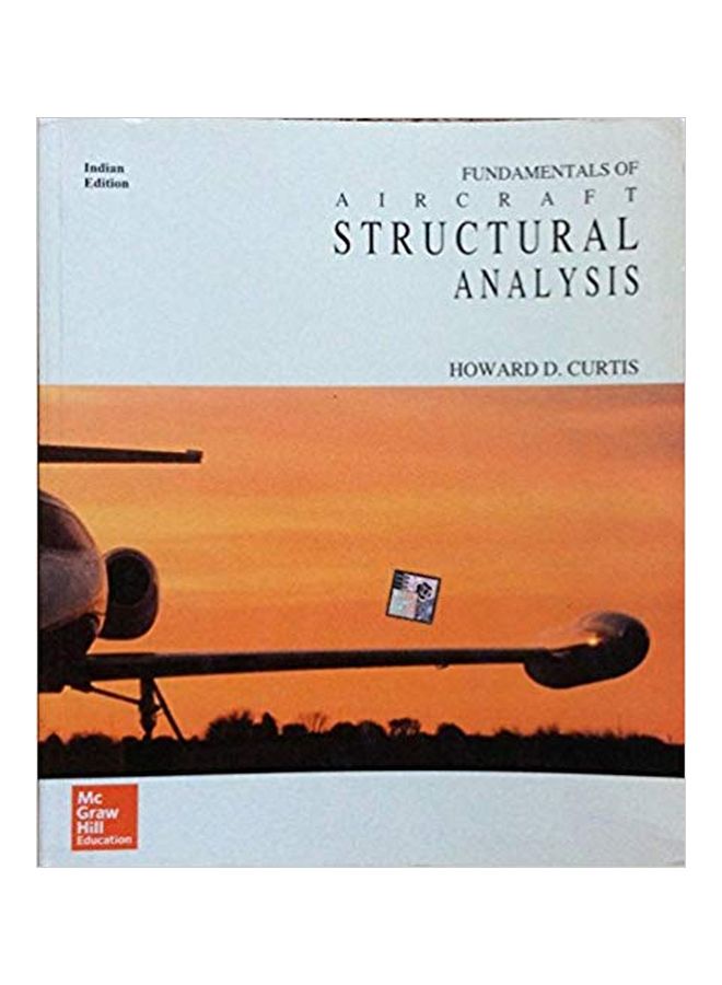 Fundamentals Of Aircraft Structural Analysis Paperback English by Howard D Curtis - 19 Dec 2013
