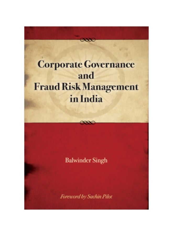 Corporate Governance And Fraud Risk Management In India Paperback English by Balwinder Singh - 2014 