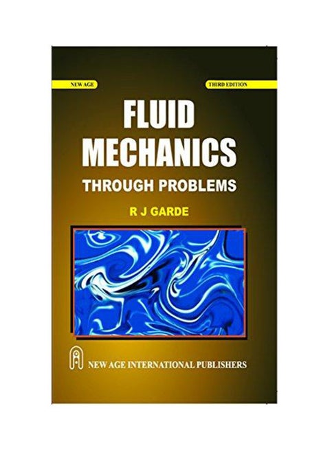Fluid Mechanics Through Problems Paperback English by R. J. Garde - 30 May 2011