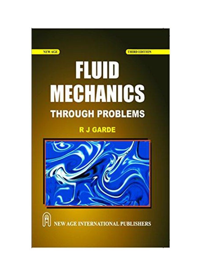 Fluid Mechanics Through Problems Paperback English by R. J. Garde - 30 May 2011