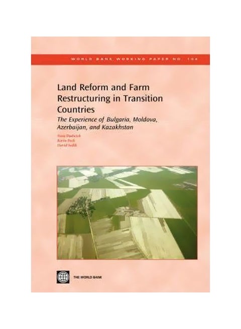 Land Reform And Farm Restructuring In Transition Countries :The Experience Of Bulgaria, Moldova, Azerbaijan And Kazakhstan paperback english - 04-Jun-07