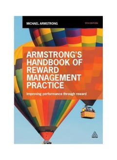 Armstrong's Handbook Of Reward Management Practice: Improving Performance Through Reward Paperback English by Michael Armstrong - 28-Nov-15 