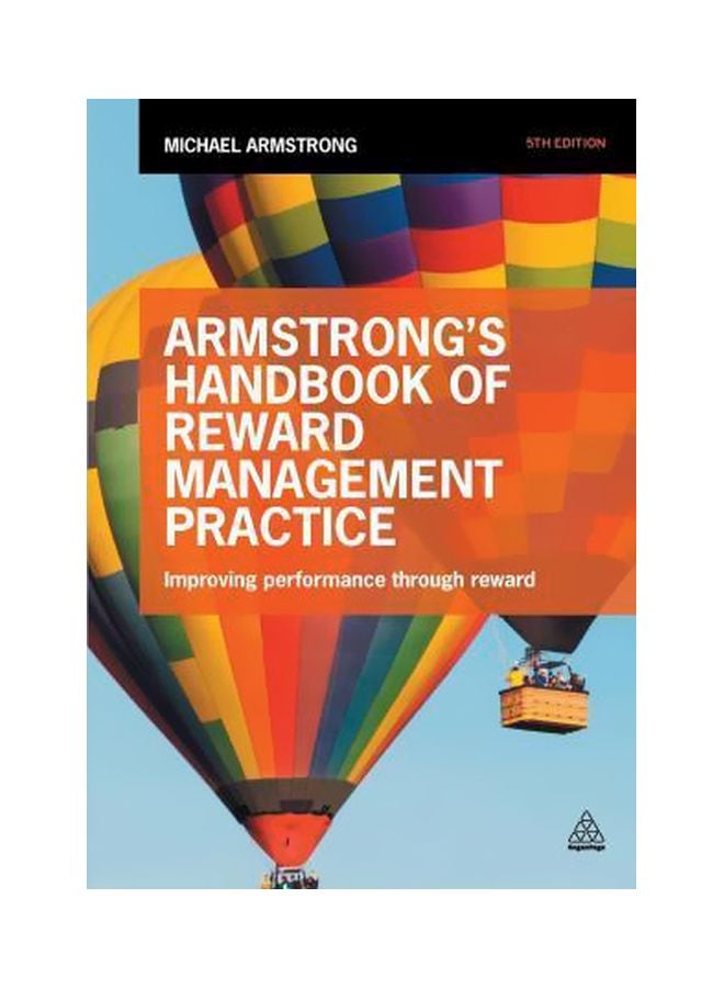 null - Armstrong's Handbook Of Reward Management Practice: Improving Performance Through Reward Paperback English by Michael Armstrong - 28-Nov-15 - Image 1