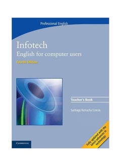 Infotech English For Compuuter Users Paperback English by Santiago Remancha Esteras - 30-Jun-08 